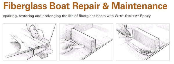 West System Fibreglass Boat Repair and Maintenance