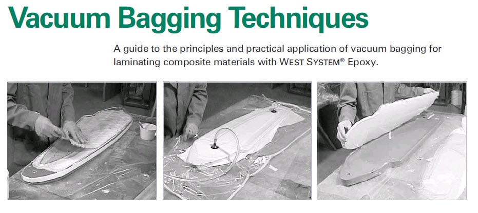 West Sysyem Advance Vacuum Bagging Techniques – Boat NZ